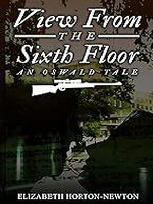 cover image of View From the Sixth Floor--An Oswald Tale